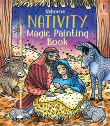 Magic Painting Books  Nativity Magic Painting Book - Abigail Wheatley; Laura Tavazzi (Paperback) 10-10-2024 