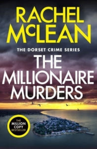 Dorset Crime series  The Millionaire Murders - Rachel McLean (Paperback) 26-09-2024 