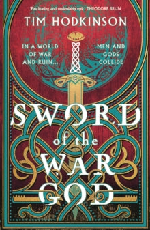 Sword of the War God - Tim Hodkinson (Paperback) 10-10-2024 