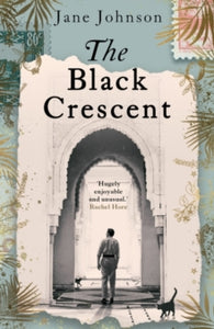 The Black Crescent - Jane Johnson (Paperback) 06-06-2024 