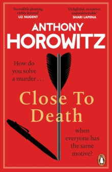 Hawthorne  Close to Death: How do you solve a murder ... when everyone has the same motive? (Hawthorne, 5) - Anthony Horowitz (Paperback) 12-09-2024 