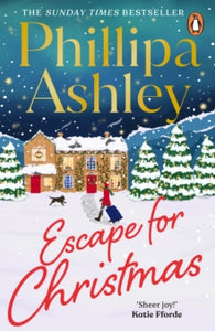 Escape for Christmas - Phillipa Ashley (Paperback) 07-11-2024 