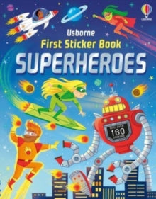 First Sticker Books  First Sticker Book Superheroes - Kate Nolan; Valeria Danilova (Paperback) 01-08-2024 