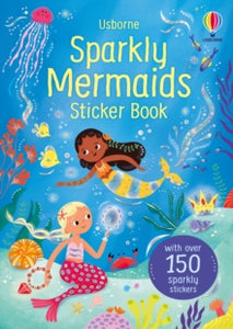 Sparkly Sticker Books  Sparkly Mermaids Sticker Book - Alice Beecham; Heloise Mab (Paperback) 04-07-2024 