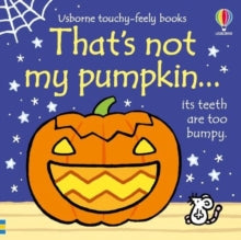 THAT'S NOT MY (R)  That's not my pumpkin...: A Halloween Book for Babies and Toddlers - Fiona Watt; Rachel Wells (Board book) 12-09-2024 