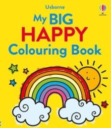 Big Colouring  My Big Happy Colouring Book - Alice James; Emily Ritson (Paperback) 04-07-2024 