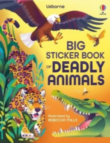 Big Sticker Books  Big Sticker Book Deadly Animals - Alice James; Rebecca Mills (Paperback) 10-10-2024 