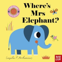 Felt Flaps  Where's Mrs Elephant? - Ingela P Arrhenius; Kristin Atherton (Board book) 04-07-2024 