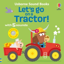 Let's Go Sounds  Let's go on a Tractor - Sam Taplin; Edward Miller (Board book) 06-06-2024 