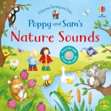 Farmyard Tales Poppy and Sam  Poppy and Sam's Nature Sounds - Sam Taplin; Lizzie Walkley (Board book) 04-07-2024 