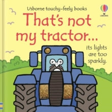 THAT'S NOT MY (R)  That's not my tractor... - Fiona Watt; Rachel Wells (Board book) 04-07-2024 