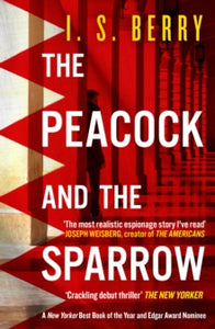 The Peacock and the Sparrow: Winner of the 2024 Edgar Award for Best First Novel - I. S. Berry (Paperback) 24-10-2024 