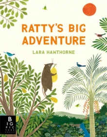 Ratty's Big Adventure - Lara Hawthorne; Lara Hawthorne (Paperback) 02-01-2025 