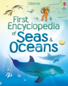 First Encyclopedias  First Encyclopedia of Seas and Oceans - Ben Denne; Felicity Brooks; David Hancock (Hardback) 02-01-2025 