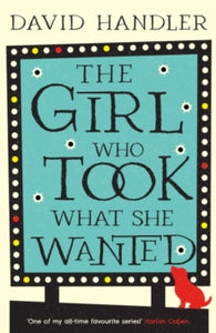 The Girl Who Took What She Wanted - David Handler (Paperback) 18-07-2024 