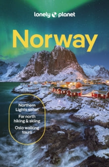 Travel Guide  Lonely Planet Norway - Lonely Planet; Gemma Graham; Hugh Francis Anderson; Anthony Ham; Annika Hipple (Paperback) 12-04-2024 