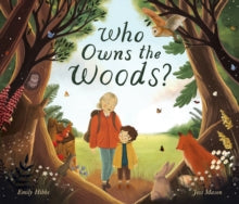 Who Owns the Woods? - Emily Hibbs; Jess Mason (Paperback) 05-09-2024 