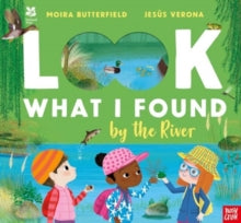 National Trust: Look What I Found by the River - Jesus Verona; Moira Butterfield (Paperback) 01-08-2024 