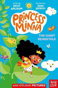 Princess Minna  Princess Minna: The Giant Beanstalk - Kirsty Applebaum; Sahar Haghgoo (Paperback) 04-07-2024 