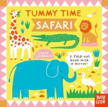 Tummy Time  Tummy Time: Safari - Louise Lockhart; Kristin Atherton (Board book) 06-06-2024 