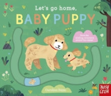 Let's Go Home  Let's Go Home, Baby Puppy - Carolina Buzio; Nneka Okoye (Board book) 01-08-2024 