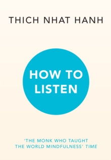 How to Listen - Thich Nhat Hanh (Paperback) 12-09-2024 