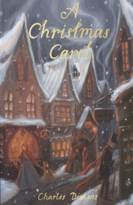 Wordsworth Children's Classics  A Christmas Carol - Charles Dickens (Paperback) 05-10-1993 Runner-up for The BBC Big Read Top 100 2003. Short-listed for BBC Big Read Top 100 2003.