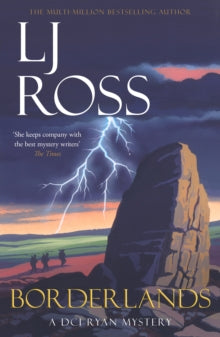 The DCI Ryan Mysteries  Borderlands: A DCI Ryan Mystery - LJ Ross (Paperback) 05-11-2020 