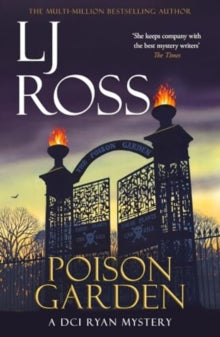 Poison Garden: A DCI Ryan Mystery - LJ Ross (Paperback) 04-11-2024 