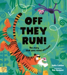 Off They Run: The story that goes round and round... - Katie Cotton; Rob Hodgson (Paperback) 06-06-2024 