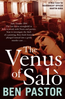 Martin Bora 8 The Venus of Salo - Ben Pastor (Paperback) 23-05-2024 