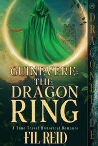 The Dragon Ring - Fil Reid (Paperback) 11-01-2022 