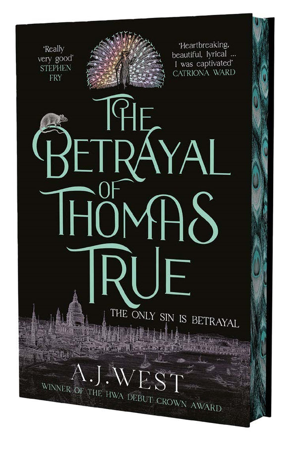 The Betrayal of Thomas True - Independent Edition with Sprayed Edge - This year's most devastating, unforgettable historical thriller - A. J. West (Hardback) 04-07-2024