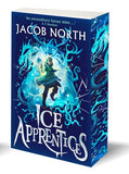 Ice Apprentices - (Pre Order) Signed Independent Edition with Sprayed Edge - Jacob North (Paperback) 30-01-2025