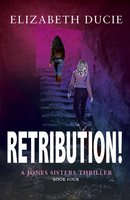 Retribution! - Elizabeth Ducie (Paperback) 01-11-2024 