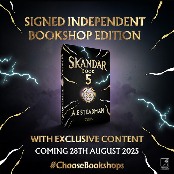 Skandar  Skandar 5 - (Pre Order) Signed Independent Edition with Ribbon Bookmark, Endpapers and Exclusive Content- A. F. Steadman (Hardback) 28-08-2025