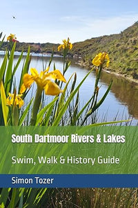 Dartmoor Rivers and Lakes - Simon Tozer (Paperback) 01-12-2023 