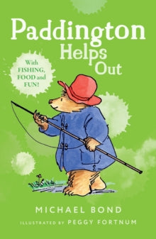 Paddington Helps Out - Michael Bond; Peggy Fortnum (Paperback) 30-09-1997 