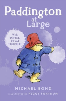 Paddington At Large - Michael Bond; Peggy Fortnum (Paperback) 06-04-1998 