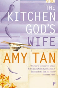 The Kitchen God's Wife - Amy Tan (Paperback) 05-07-2004 