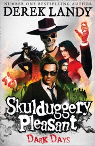 Skulduggery Pleasant Book 4 Dark Days (Skulduggery Pleasant, Book 4) - Derek Landy (Paperback) 02-09-2010 