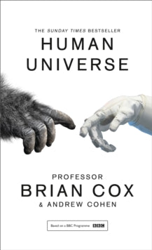 Human Universe - Professor Brian Cox; Andrew Cohen (Paperback) 07-05-2015 