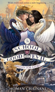 The School for Good and Evil Book 4 Quests for Glory (The School for Good and Evil, Book 4) - Soman Chainani (Paperback) 11-01-2018 