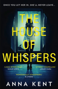 The House of Whispers - Anna Kent (Paperback) 05-08-2021 