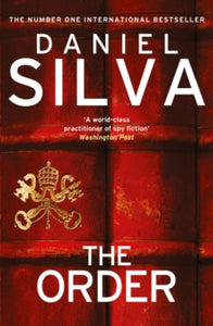 The Order - Daniel Silva (Paperback) 08-07-2021 