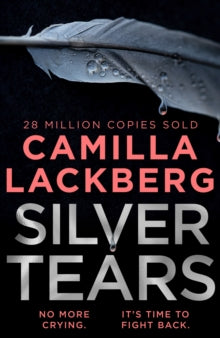 Silver Tears - Camilla Lackberg; Ian Giles (Paperback) 17-02-2022 