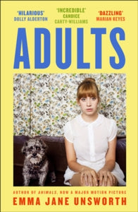 Adults - Emma Jane Unsworth (Paperback) 18-02-2021 