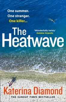 The Heatwave - Katerina Diamond (Paperback) 25-06-2020 