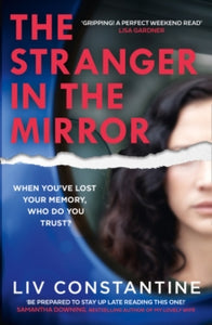 The Stranger in the Mirror - Liv Constantine (Paperback) 22-07-2021 