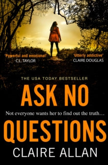 Ask No Questions - Claire Allan (Paperback) 22-07-2021 